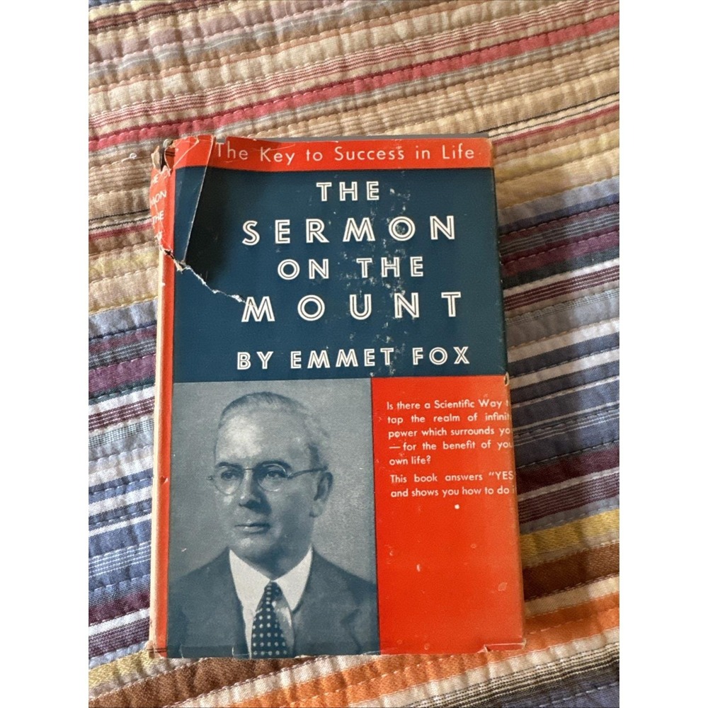 The Sermon On The Mount By Emmett Fox The Key To Success In Life 1938 HC DJ